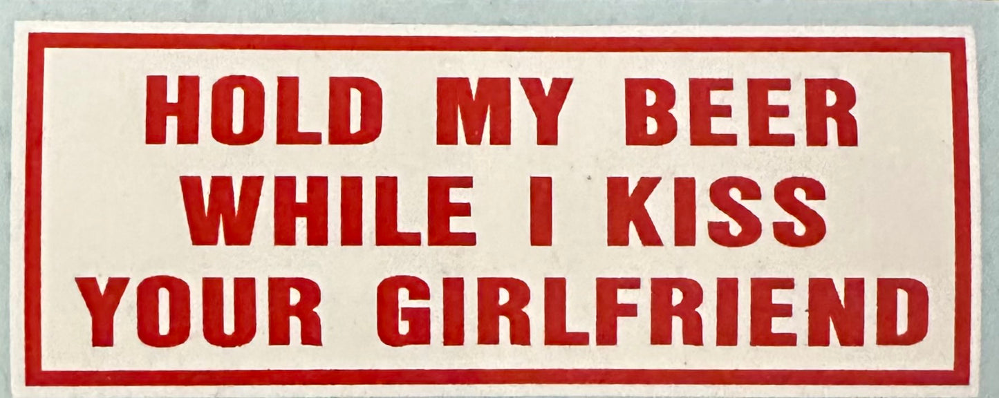 Hold My Beer Sticker