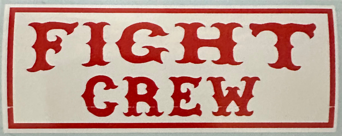 Fight Crew Sticker